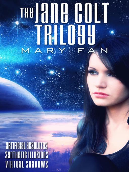 Title details for The Jane Colt Trilogy by Mary Fan - Available
